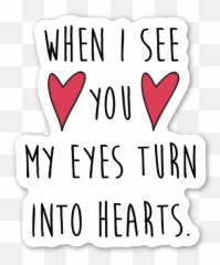Emoji In Text Form Sticker - See You My Eyes Turn Into Hearts
