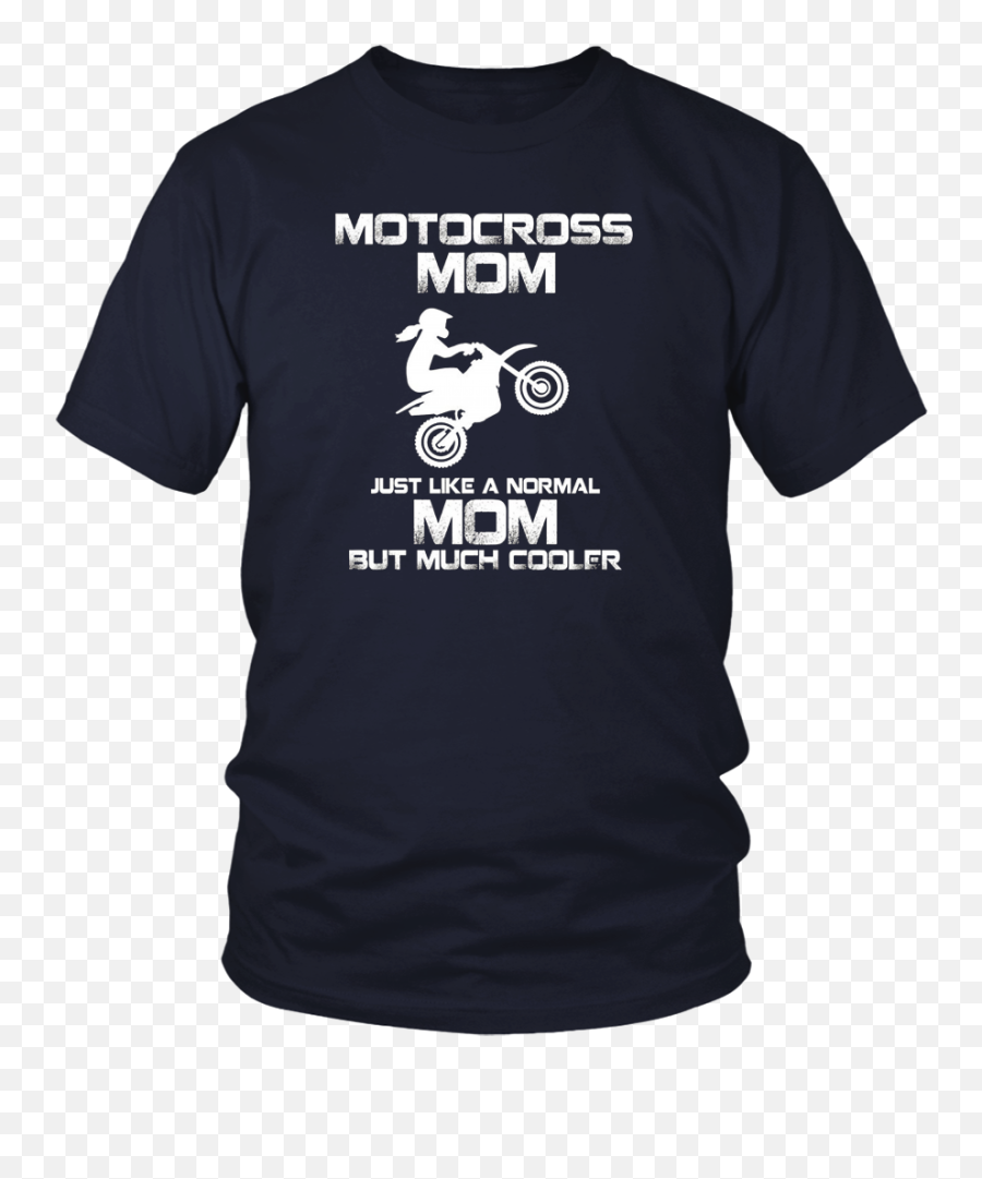 Motocross Dirt Bike Funny T Shirt Motocross Mom T Shirts - Cowboys Fathers Day Shirt Emoji,Emoji Bike