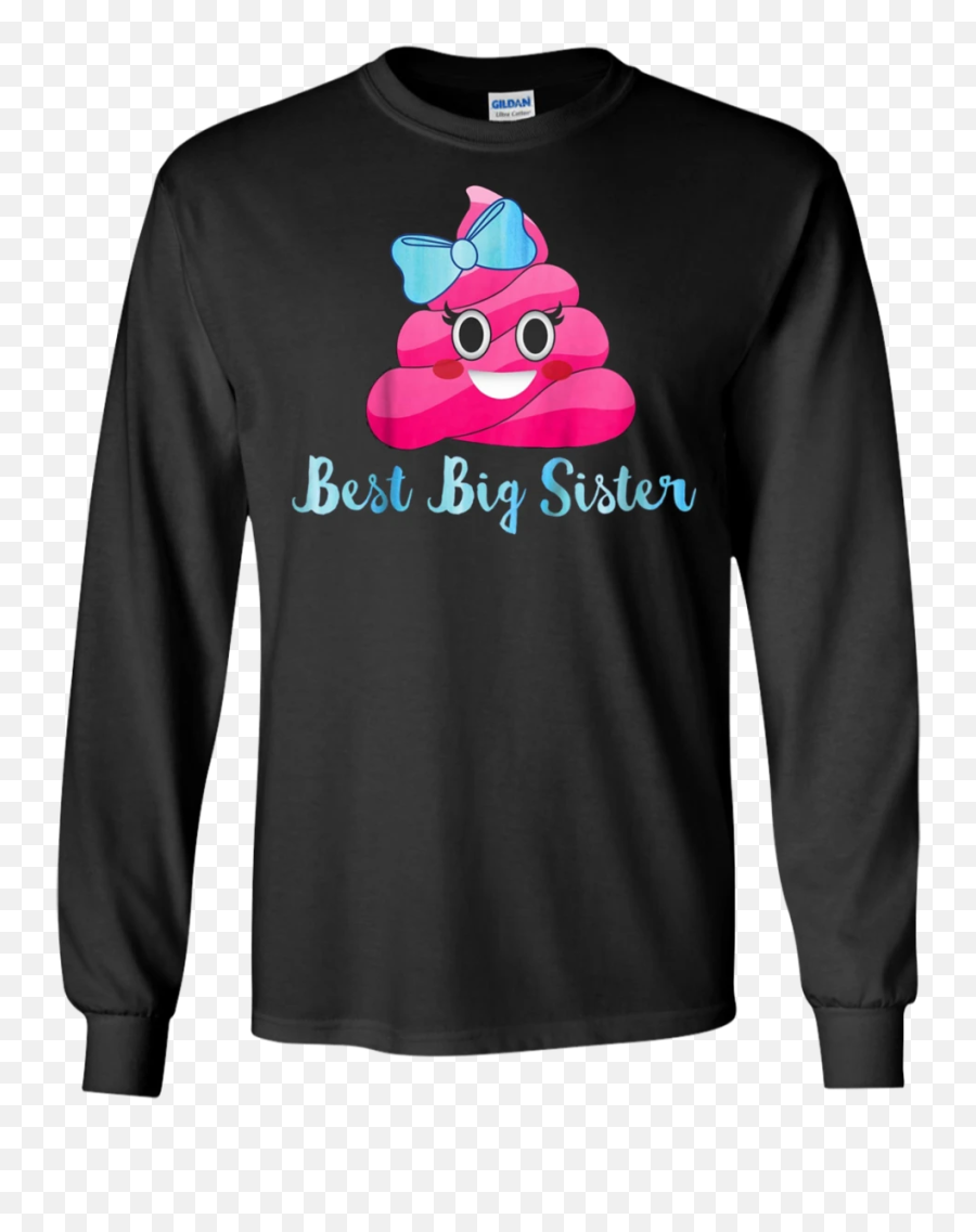 Cute Emojis Poop Bow Sister Quote Best Big Sis Girl T Shirts - Maxwell Said And There Was Light T Shirt,Bowing Emoji Text