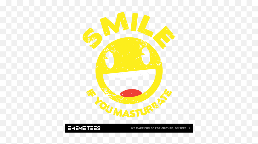Smile If Masturbate Ememetees Pop - Culture Tshirts And More Happy Emoji,Cthulhu Emoticon