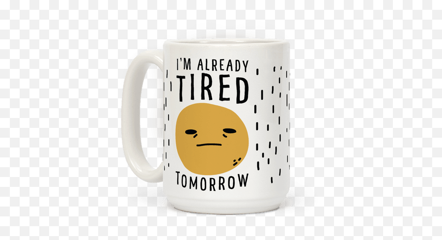 Sleepy Coffee Mugs Lookhuman - Hard Rock Cafe Penang Emoji,Tired Emoticon Text