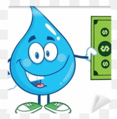 Dollar Bill Wall Mural Pixers - Cartoon Water Droplet Emoji,Water Emoticon