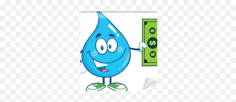 Dollar Bill Wall Mural Pixers - Cartoon Water Droplet Emoji,Water Emoticon