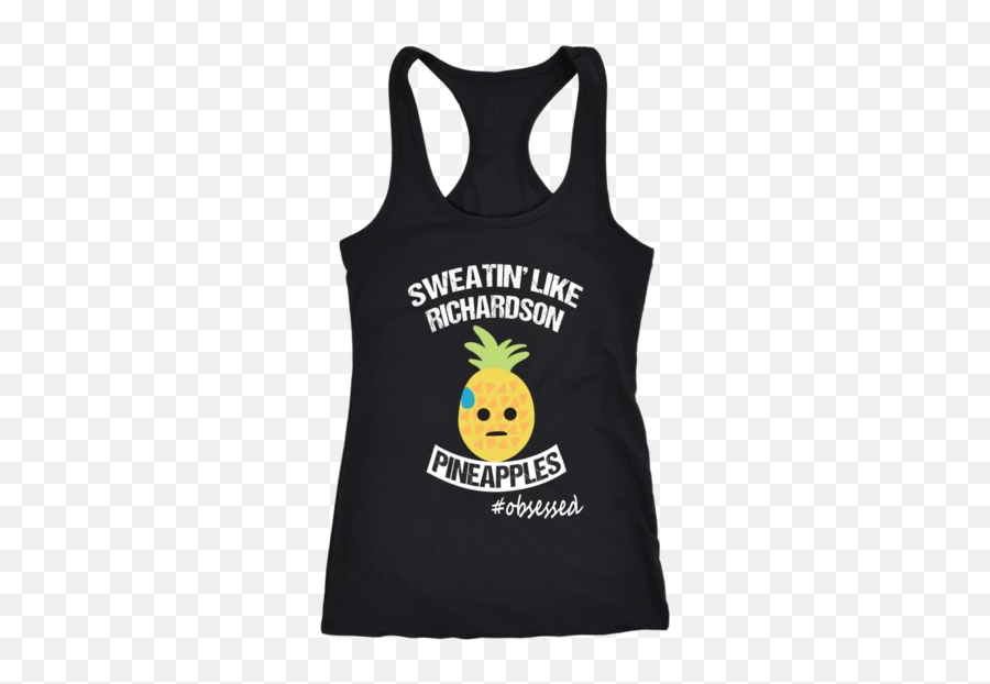 Sweat Like Richardson Emoji Pineapple Womens Coach Workout Tank Ladies Fitness Shirt - Sleeveless Shirt,Pineapple Emoji