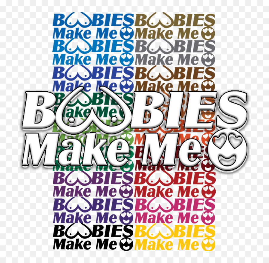 Boobies Make Me Smile Vinyl - Clip Art Emoji,Boobies Emoji
