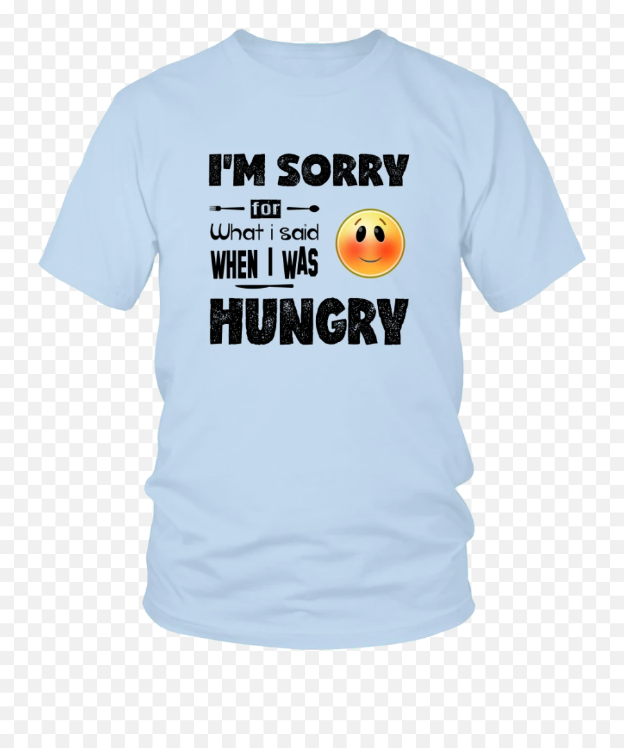What I Said When I Was Hungry - Smiley Emoji,Emoticon M
