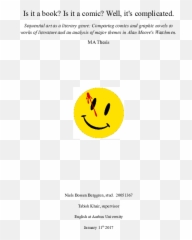 Is It A Book Is It A Comic Well Its Complicated - Watchmen Smiley Emoji,Sexually Suggestive Emoticons