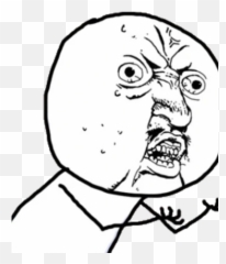 Y U No Guy - Yu No Guy Emoji,Meme Emoticons