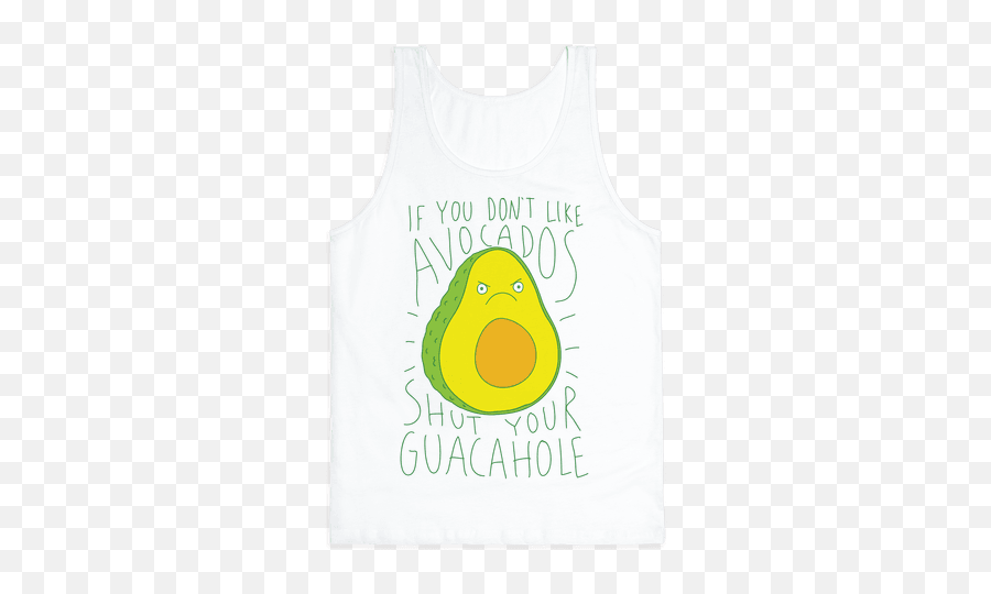 Like Avocados Shut Your Guacahole - Active Tank Emoji,Guacamole Emoji