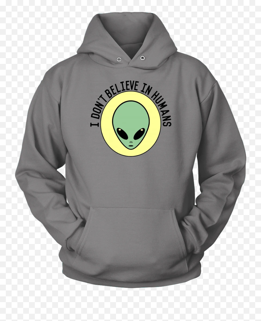 Alieni - I Donu0027t Believe In Humans Shirt U2013 Ellie Shirt Hoodie Emoji,Yawn Emoticon