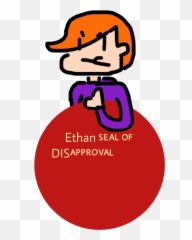 Ethan Sealofdisapproval Seal Disapprove Me Freetoedit - Cartoon Emoji,Disapproval Emoji