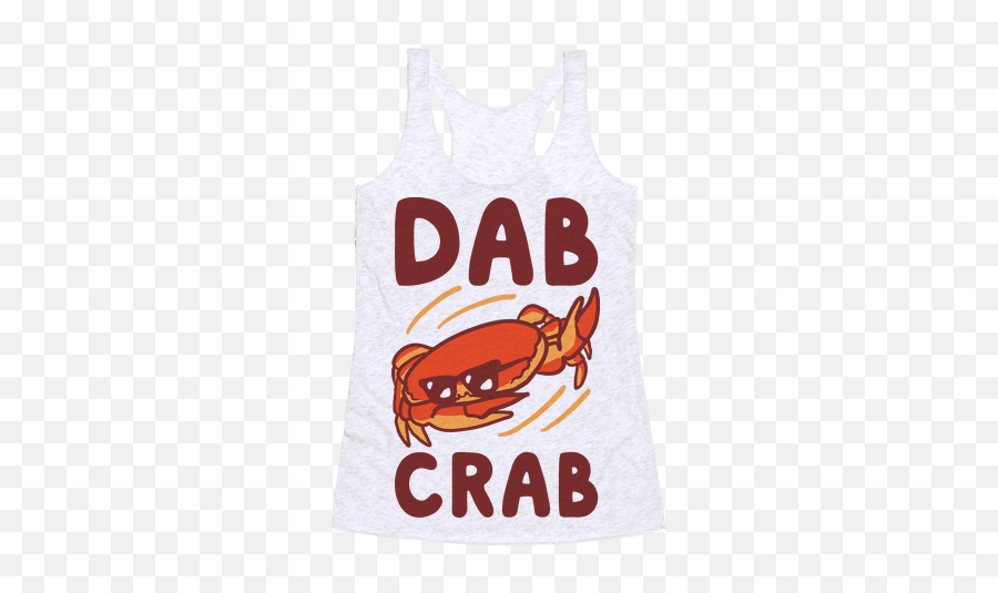 Dab Crab Racerback Tank Tops - Crab Doing A Dab Emoji,Nae Nae Emoji
