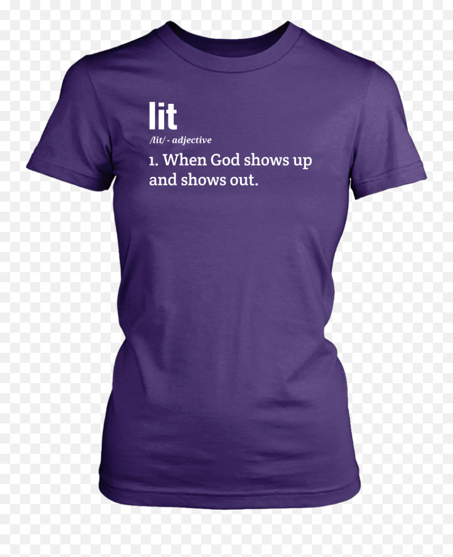 Lit Definition T - Shirt Shirts T Shirts For Women T Shirt Emoji,Lit Emoji Transparent