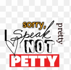 Freetoedit Sorry I Speak Pretty Not - Speak Now Emoji,Petty Emoji