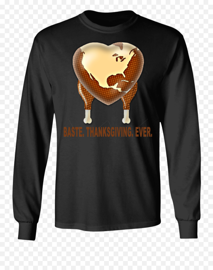 Baste Thanksgiving Ever Long Sleeve Ultra Cotton T - Shirt Emoji,Goat Emoji Shirt