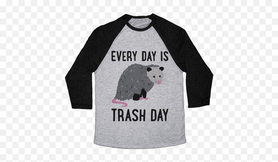 Every Day Is Trash Day Opossum T - Martin Lurther King Shirts Emoji,Possum Emoji