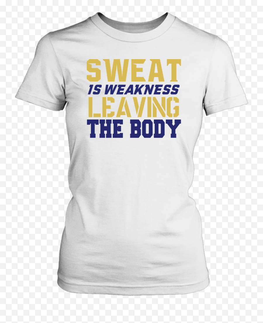 Sweat Is Weakness Leaving The Body - Active Shirt Emoji,Hornet Emoji