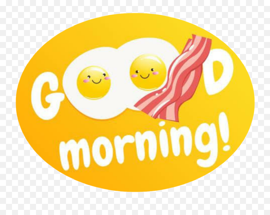 Goodmorning Buenosdias Huevoscontocino Baconandeggs Bre - Circle Emoji,Good Morning Emoticon