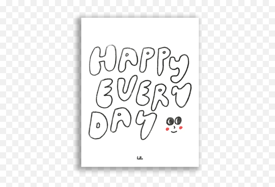 Happy Every Day Limited Edition 11u201dx14u201d Giclee Print - Calligraphy Emoji,Juggling Emoji
