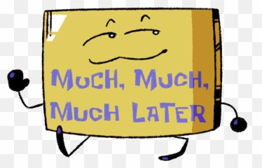 Much Later - Clip Art Emoji