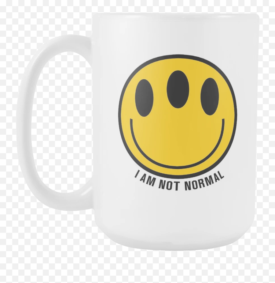 I Am Not Normal Coffee Mug - Smiley Emoji,Coffee Emoticon