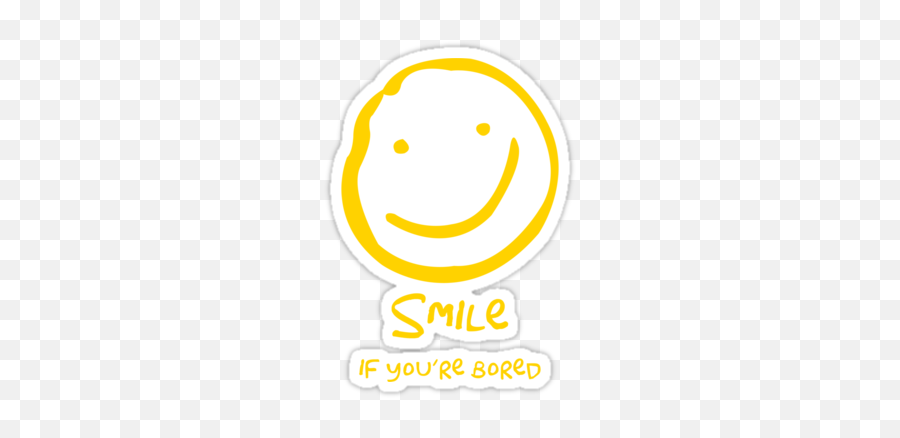 Smile If Youu0027re Bored Text Version Stickers By Nero749 - Happy Emoji,Bored Emoticon