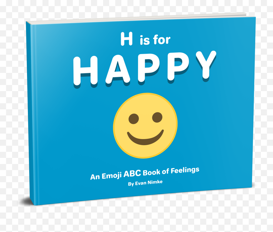 An Emoji Abc Book Of Feelings By Evan Nimke - Smiley,Happy Emoji