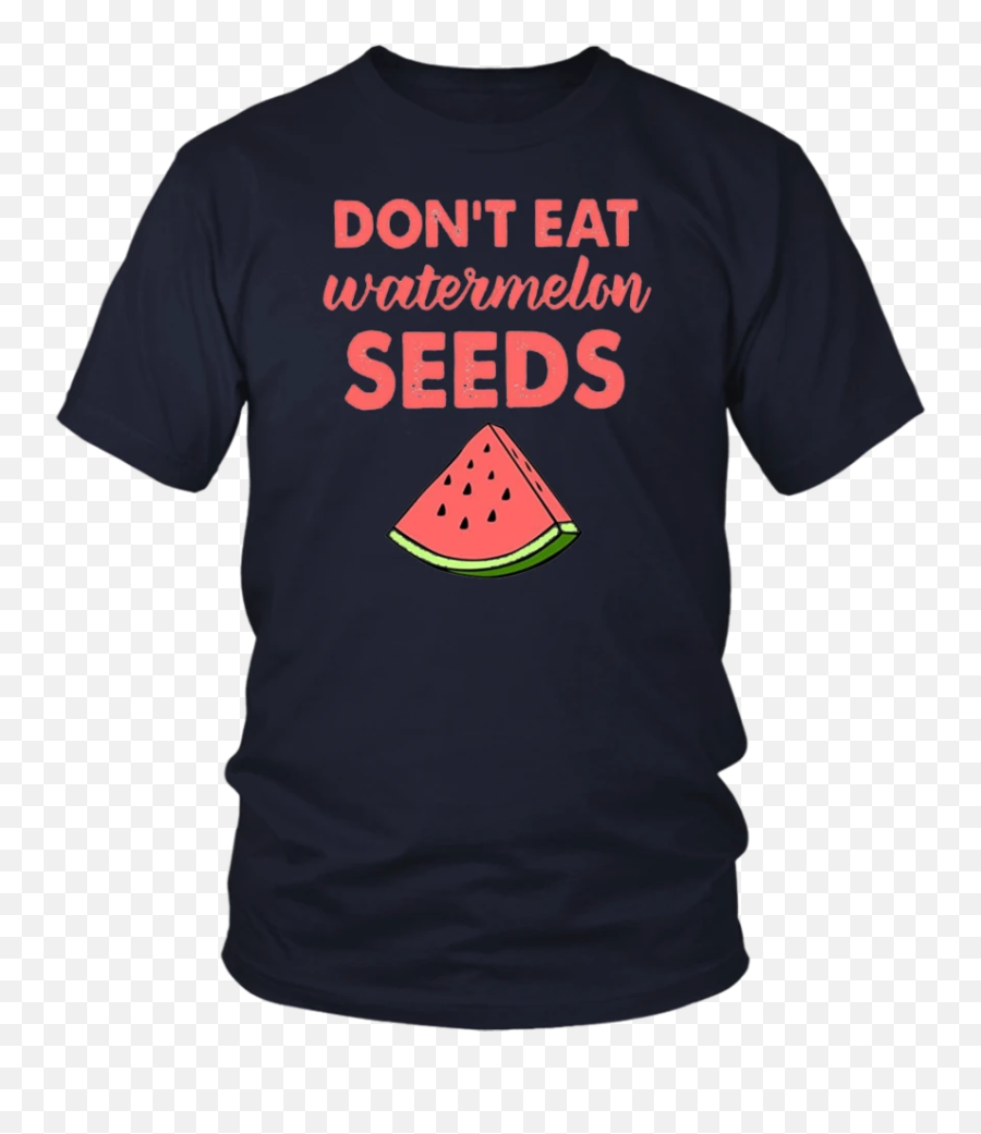 Dont Eat Watermelon Seeds T - Watermelon Emoji,Watermelon Emoji