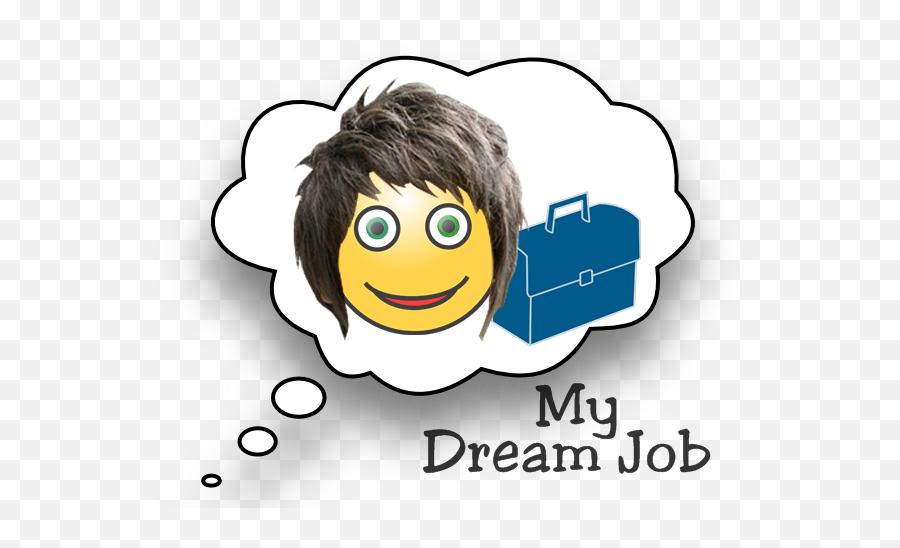 My Dream Job - Smiley Emoji,Dream Emoticon