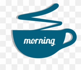 Coffee Morning Text Clipart Sticker Hot Drink - Graphic Design Emoji