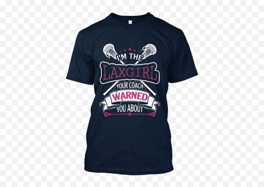 Are You Dangerous Lacrosse Girl This - Vulkan Tshirt Emoji,Lacrosse Emoji Download