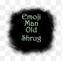 Emoji Man Old Shrug - Cinderella,Male Shrug Emoji