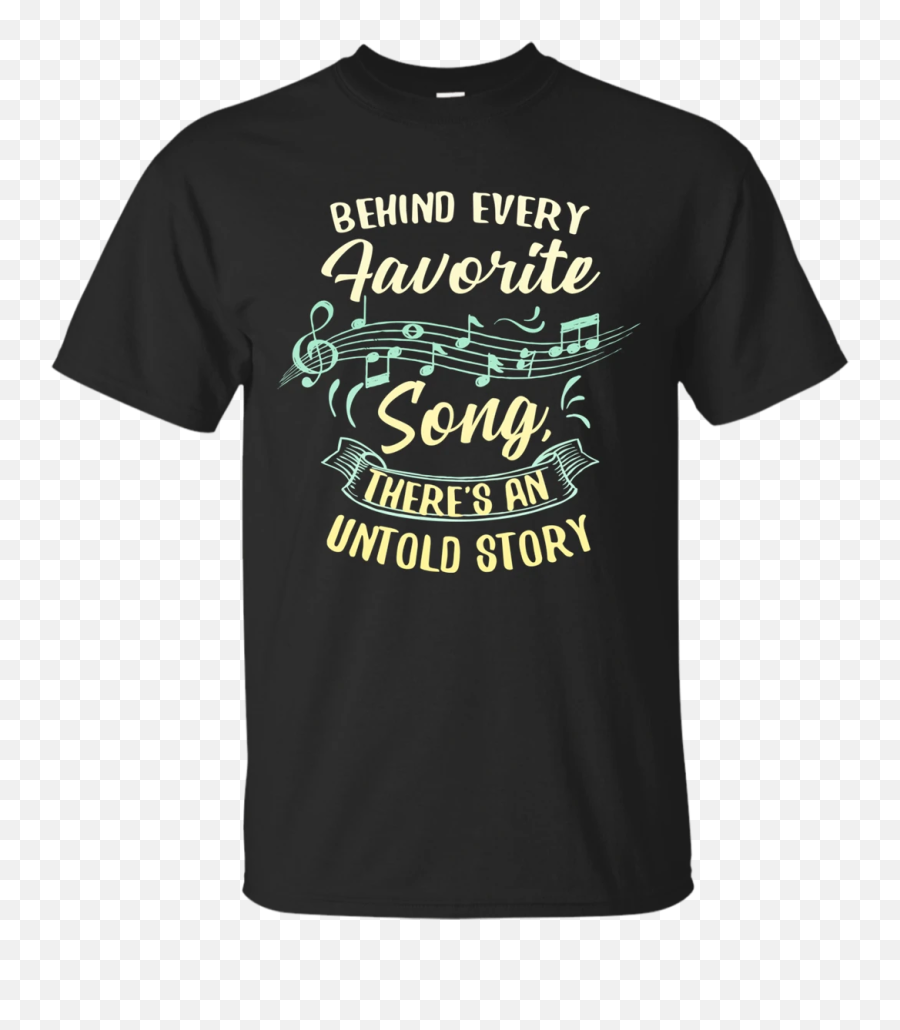 Behind Every Favorite Song T - Shirt Football Offensive Line Mom Shirts Emoji,Song Notes Emoji