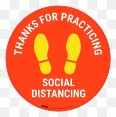 Thanks For Practicing Social Distancing - Floor Sign Evening With James Blunt Emoji