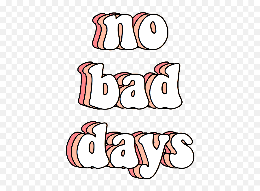 No Bad Days Stickeru0027 Sticker By Olivia Lieu In 2020 Words - Calligraphy Emoji,Kermit Sipping Tea Emoji