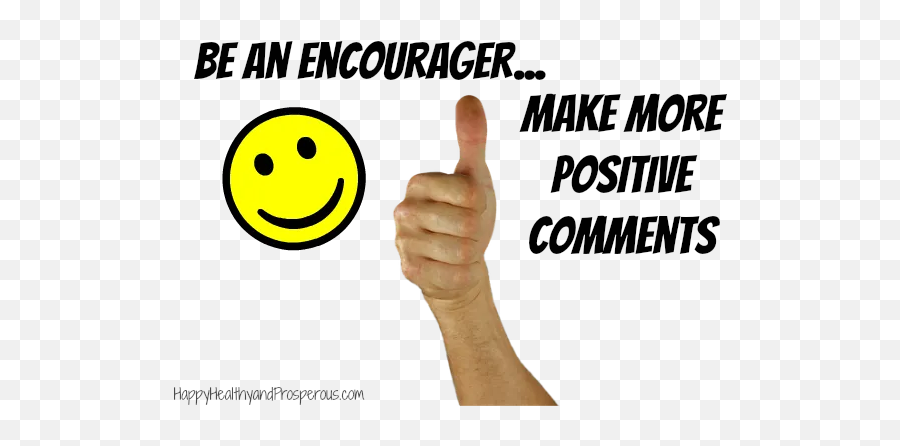 Be An Encourageru2026make More Positive Comments - Happy Positive Comments Emoji,Finger Point Emoticon
