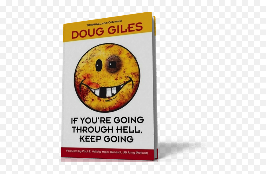 If Youre Going Through Hell Keep Going - Smiley Emoji,Patriotic Emoticon