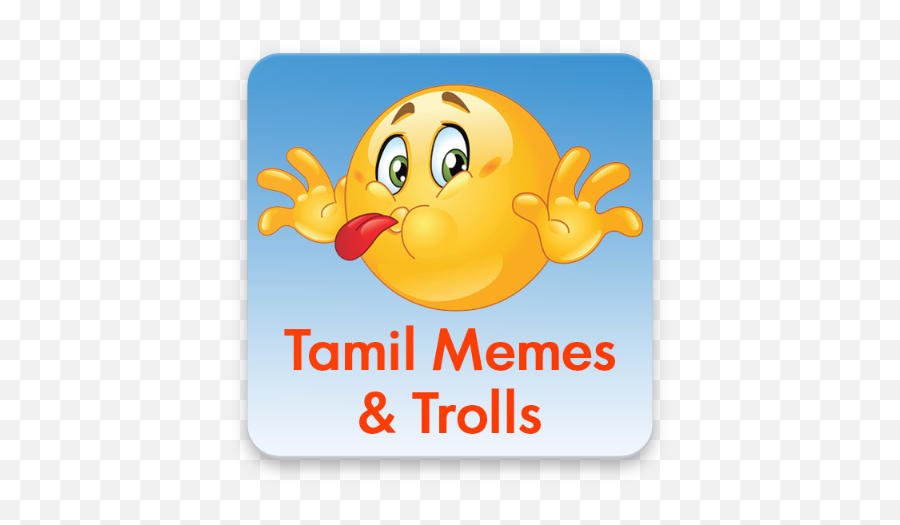 Meme Creator - Tamil Memes U0026 Trolls U2013 Aplicaii Pe Google Play Emoji Sticker Tease Sticker,Troll Face Text Emoticon