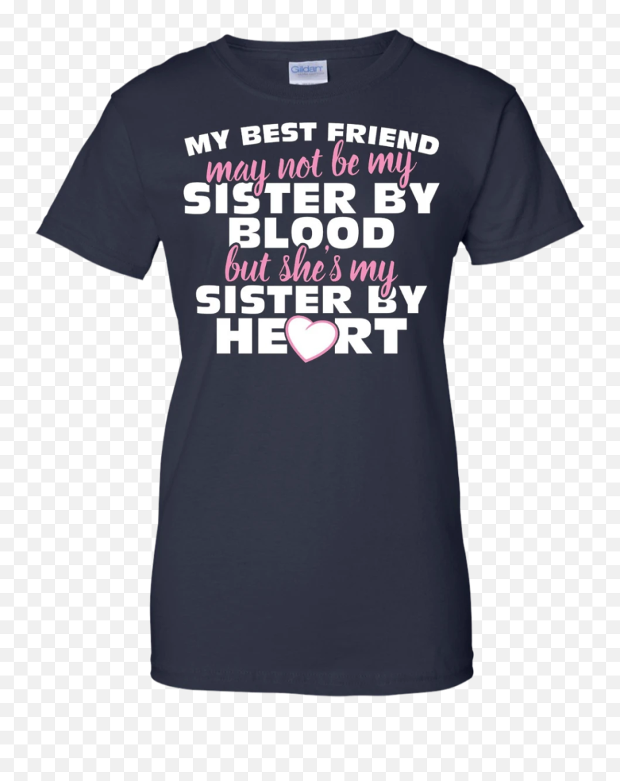 Special Best Friend T - Shirts Gifts My Sister By Heart Wallace Vanborn Emoji,Hert Emoji