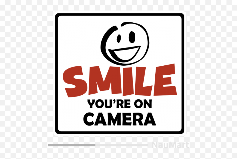 Smile You Are On Camera Funny Warning Sign Sticker - Smile You Re On Camera Funny Emoji,Camera Emoticon