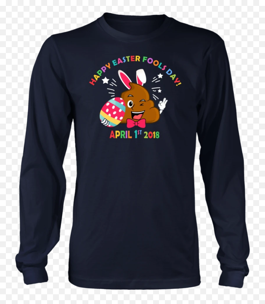 Happy Easter Fools Day April 1st 2018 Poop Emoji Bunny Shirt - Hot Boyz 49ers Shirt,Happy Easter Emoji