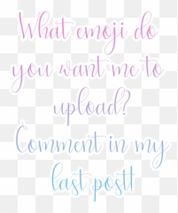 Emoji Iphone Iphoneemoji Emoticon - Calligraphy