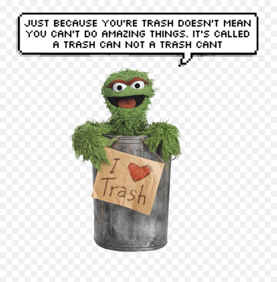 Oscar The Grouch Quotes - Oscar I Love Trash Emoji,Moyai Emoji Meme
