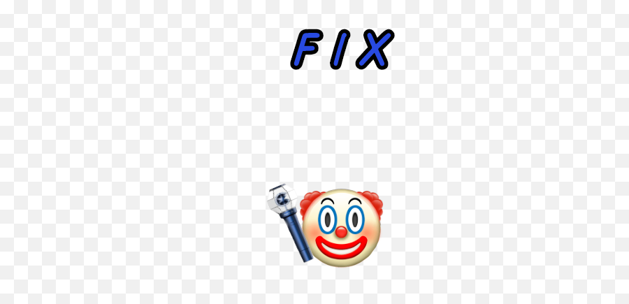 Clown Fix - Support Campaign Twibbon Happy Emoji,Clown Emoticon