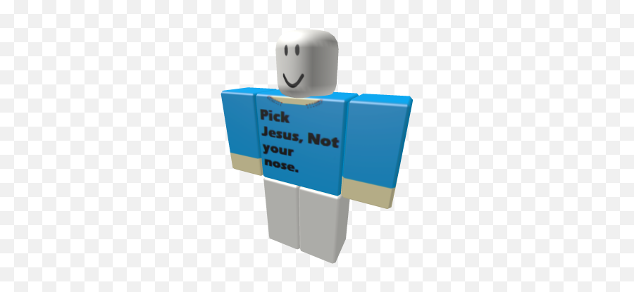 Pick Jesus Not Your Nose - Roblox Fortnite Shirt Emoji,Nose Pick Emoticon