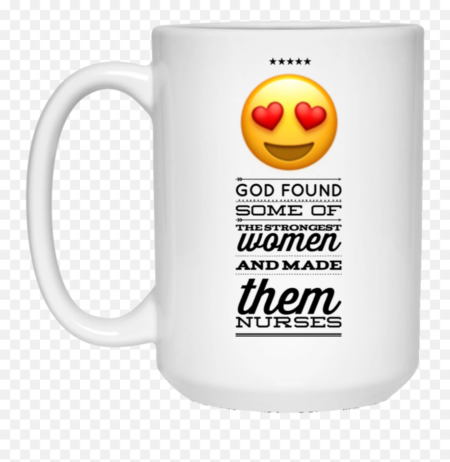 God Found Some Of The Strongest Women - Beer Stein Emoji,God Emoticon