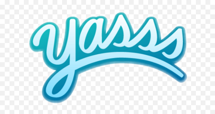 Yes Yass Yas Yasss Word Text Phrase - Yass Instagram Sticker Png Emoji,Yass Emoji