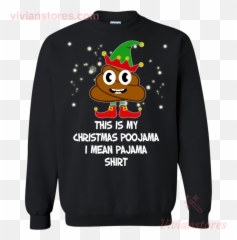 Elf Poop Emoji This Is My Christmas Poojama Sweatshirt - Tinkerbell Ugly Christmas Sweater,Elf Emoji