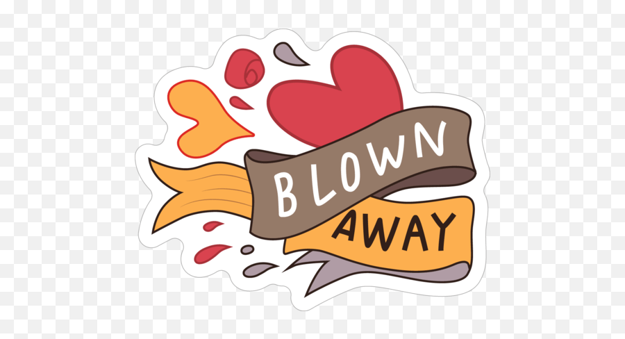 Blownaway Multicolor Quotes Sayings Love Daddybrad80 - Illustration Emoji,Blown Away Emoji