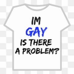 Gay Is There A Problem - Active Shirt Emoji,Filthy Frank Emoji